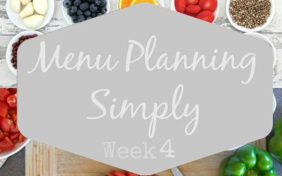 Meal Planning Simply Week 4