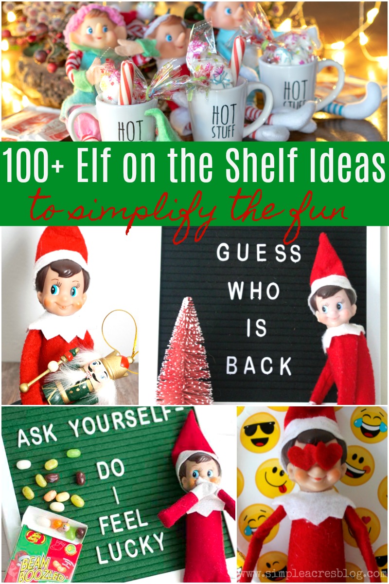 Over 100 Elf on the Shelf Ideas - Simple Acres Blog