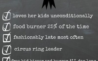 Well…yes…I’m THAT mom…